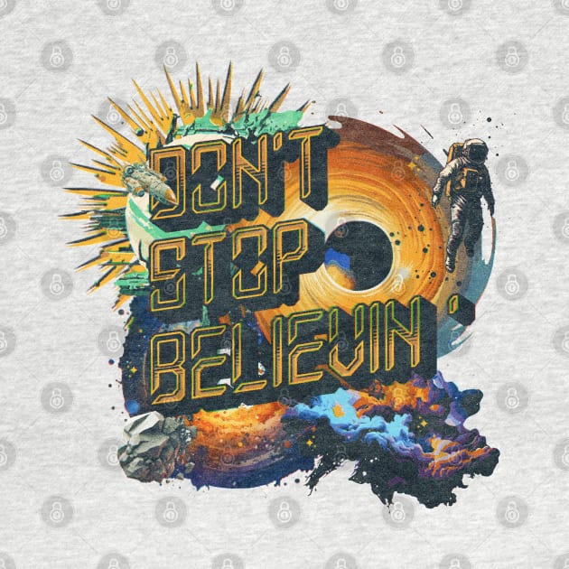 Don't Stop Believin' by Johnny Solace™